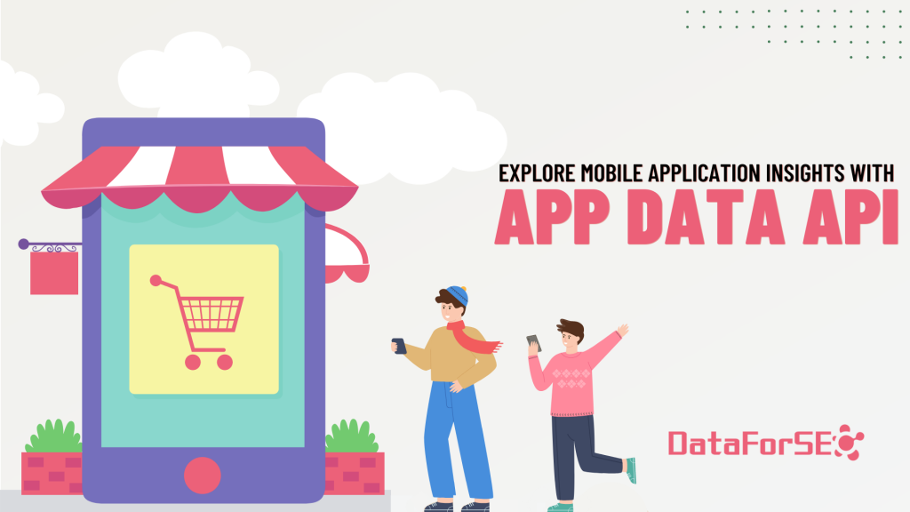 Meet App Data API! 3 ASO Tools You Can Develop With This Powerful Data Source 28 Meet App Data API! 3 ASO Tools You Can Develop With This Powerful Data Source