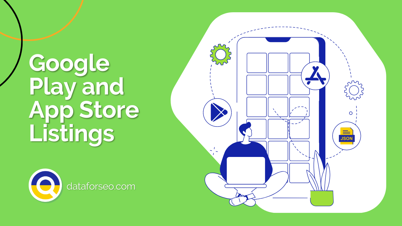 Explore Google Play and App Store US Listings with API and Databases