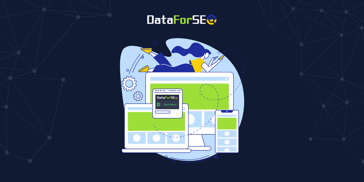 Introducing the New DataForSEO Dashboard!