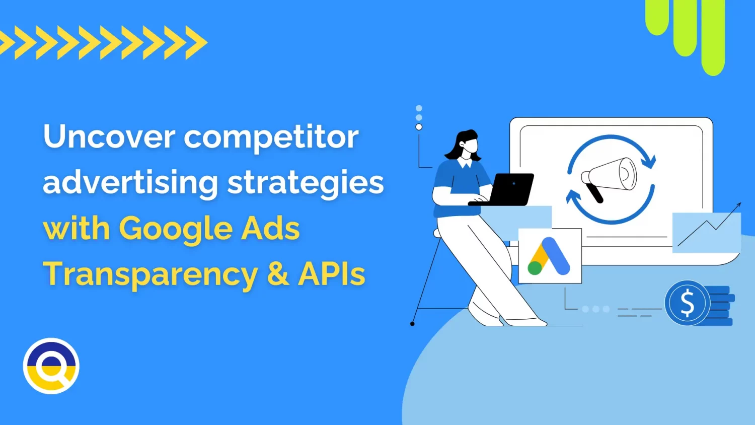 Uncover Competitor Advertising Strategies with Google Ads Transparency and APIs