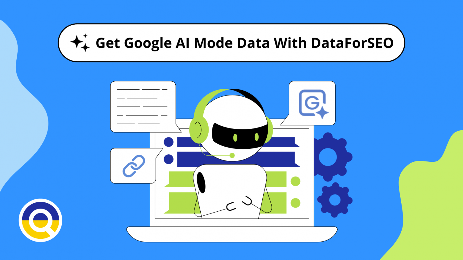 Knowledge base 57 Beyond Traditional SERP Data: Accessing Google AI Mode Results with DataForSEO APIs